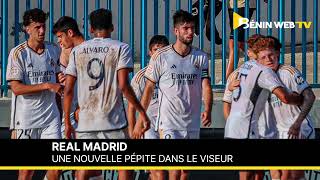 Real Madrid : une nouvelle pépite dans le viseur