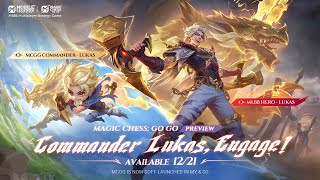 Commander Lukas, Engage! | Commander Preview | Magic Chess: Go Go