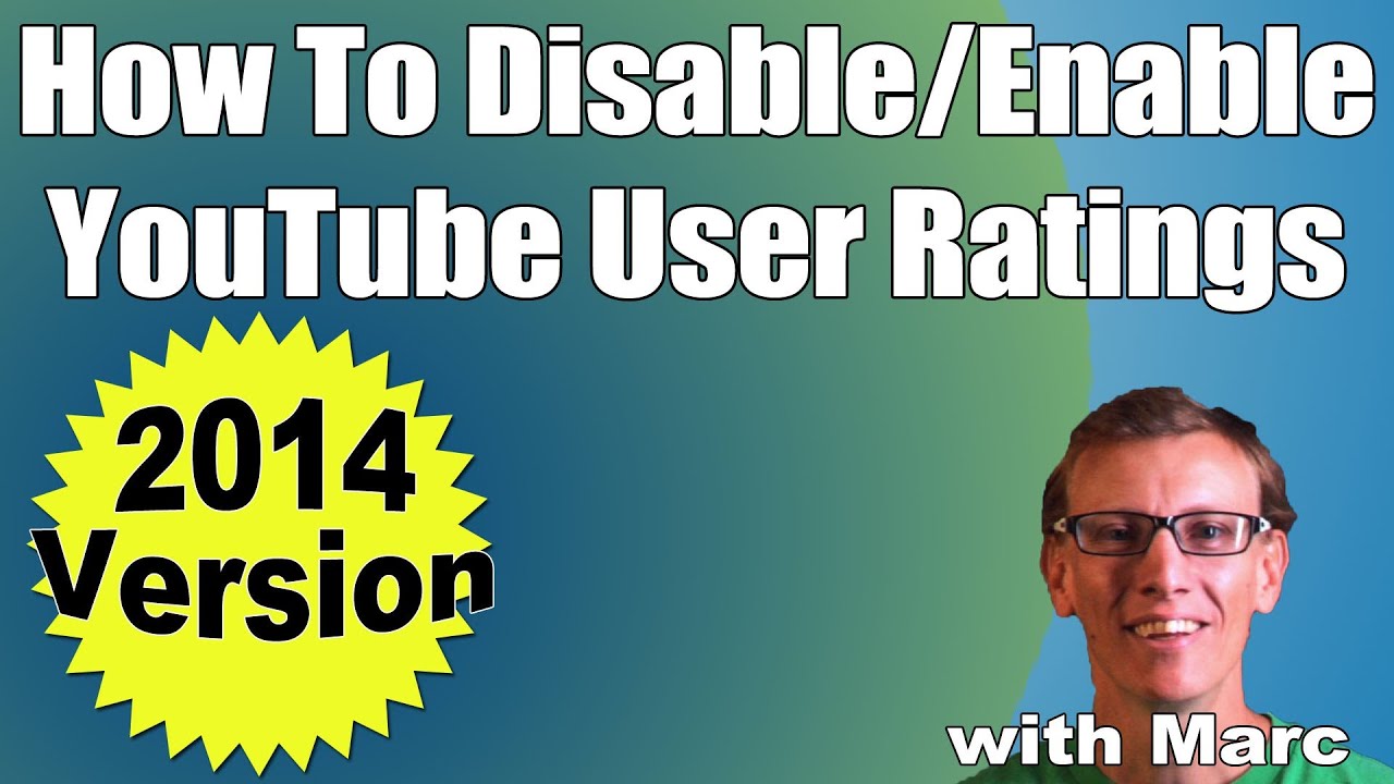 How To Disable Enable Youtube User Ratings Youtube How To Disable Enable Youtube User Ratings Youtube