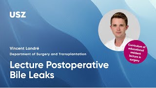 Lecture Postoperative Bile Leaks