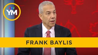 Frank Baylis Running For Liberal Leader | Your Morning