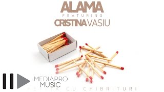 Alama feat Cristina Vasiu - Fetita cu chibrituri (Official Audio)