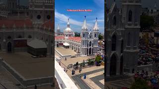 Vailankanni | Shrine  Basilica #live #vailankanni #velankanni #shorts #youtubeshorts #ytshorts #1k