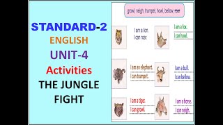 CLASS-2 -ENGLISH-UNIT-4- Activities -THE JUNGLE FIGHT-(KERALA SYLLABUS)