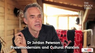 Postmodernism and Cultural Marxism  Jordan B Peterson
