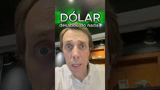 URGENTE! DÓLAR DESABOU \