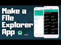 Make a File Explorer App | Android Project | Part - 2