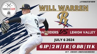 Will Warren Vs. Lehigh Valley Ironpigs 7/6/24