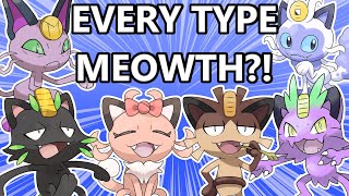 A Meowth for Every Type!
