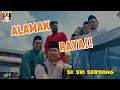 Alamak Raya SK SRI SERDANG 2024