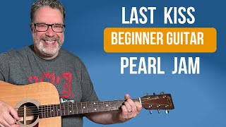 Strum This Easy Song - Last Kiss Pearl Jam Guitar Lesson