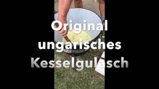 Ungarisches Kesselgulasch - Selbstgemacht