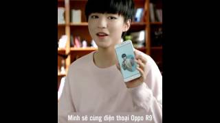 [Vietsub Wechat] TFBOYS Vương Tuấn Khải quảng bá OPPO《Tôi là TFPhone của bạn》