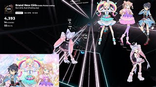 [Beat Saber]Brand New Girls- 桃山みらい（CV:林鼓子）、青葉りんか（CV:厚木那奈美）紫藤める（CV:森嶋優花）   TVアニメ「キラッとプリ☆チャン♪」ED