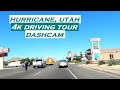 Hurricane, Utah | 4k Driving Tour | Dashcam