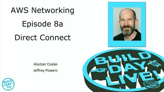 AWS VPC Networking Basics 8a: Direct Connect within Amazon Web Services
