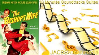 "The Bishop's Wife" Soundtrack Suite