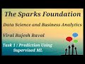 The Sparks Foundation - Task #1 : Prediction Using Supervised ML