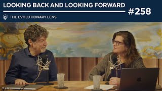 The 258 Evolutionary Lens with Bret Weinstein and Heather Heying