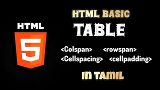 #07-Html Basic Tag|Creating a Table in HTML| A Simple Guide|Explain|In Tamil|Html Tutorial .