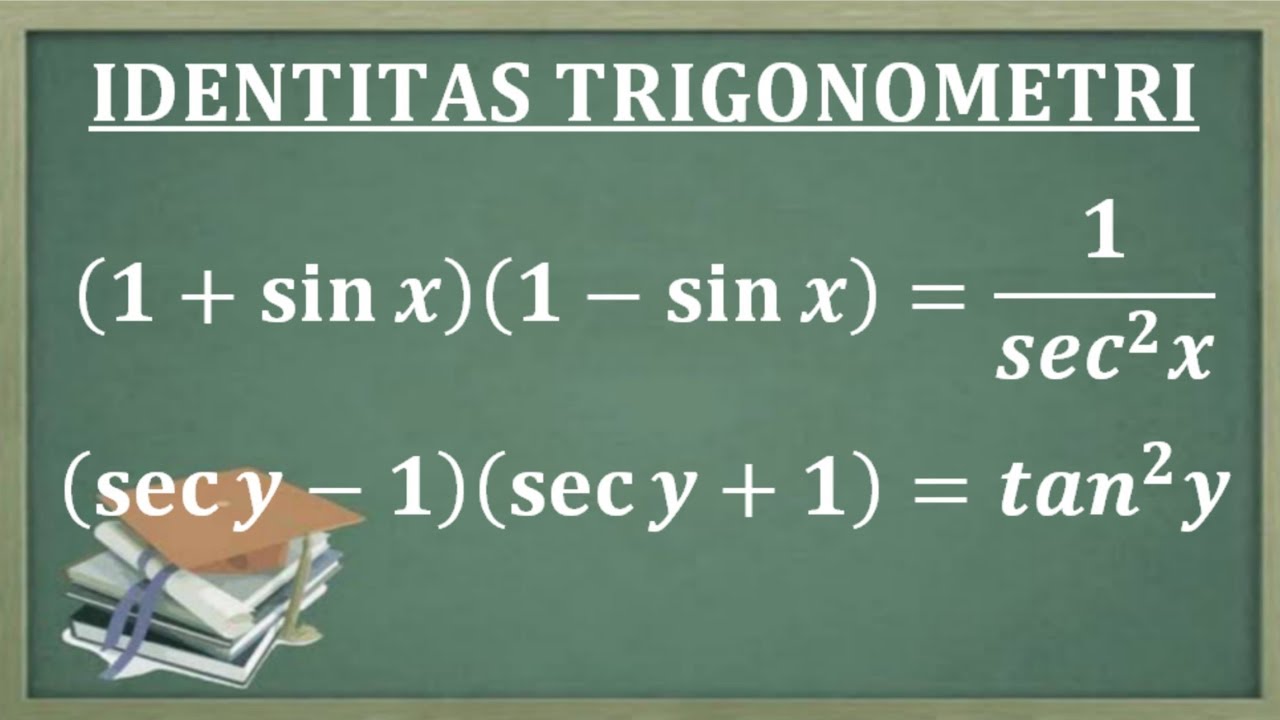 Cara Mudah Identitas Trigonometri. Soal Dan Pembahasan Identitas ...