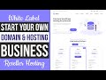 How to Start Domain & Hosting Website & Business in WordPress & WHMCS - White Label Reseller Hosting