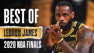 LeBron's Best Plays From The 2020 NBA Finals 🏆