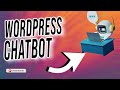 BEST WordPress Chatbot Plugin FREE - Use THIS!