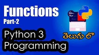 Functions in Python - Part 2 | Python Tutorials | Python for Data Science | Telugu