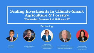 Scaling Investments in Climate-Smart Agriculture & Forestry