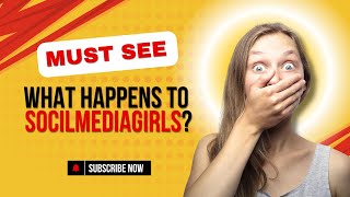 Socialmediagirls | What happened to socialmediagirls?#socialmediagirls