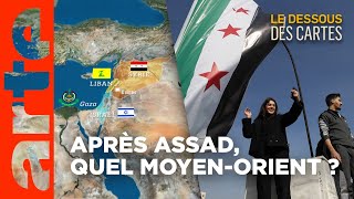 Après la chute d'Assad : quel Moyen-Orient ? | Une leçon de géopolitique | ARTE