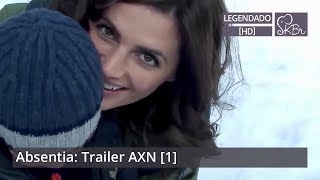 Stana Katic: Absentia - Trailer AXN 1 (legendado)