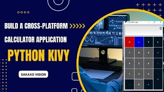 16. Python Kivy: Build a standard calculator application - Package for Windows