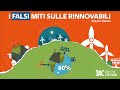 Debunking the False Myths on Renewable Energy - Italy for Climate