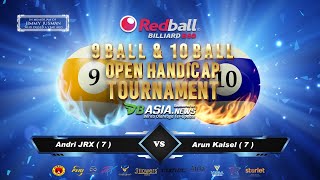 Andri JRX ( 7 ) vs Arun Kalsel ( 7 ). 8 Besar Redball BSD Open Handicap 9 Ball