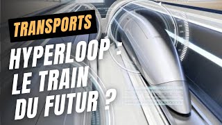 🚅 Hyperloop : le train du futur ? - Documentaire (2018)