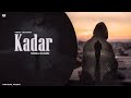 KADAR | OFFICIAL AUDIO | SONIA KUNDU | NEW PUNJABI SONG 2023| LATEST PUNJABI SONG 2023