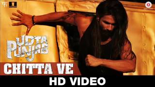 Chitta Ve Full HD Video Songs – Udta Punjab 2016