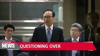 Prosecutors wrap up interrogation of fmr. president Lee Myung-bak