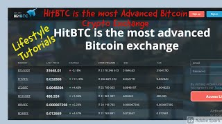 HitBTC is the most Advanced Bitcoin Crypto Exchange