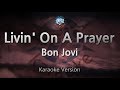 Bon Jovi-Livin' On A Prayer (Karaoke Version)