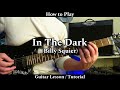 How to Play IN THE DARK - Billy Squier. Guitar Lesson / Tutorial.