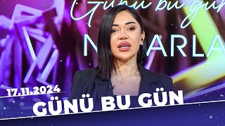 Günü bu gün | Tam bölüm | 17.11.2024