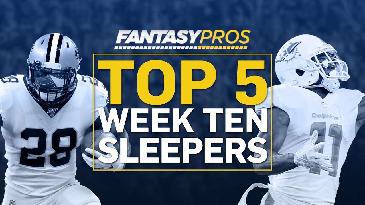 Top 5 Sleepers Starts (Week 10 Fantasy Football) - YouTube