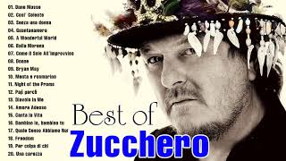 Zucchero Greatest Hits Full Album 2021 - Zucchero Best Songs - Zucchero Live