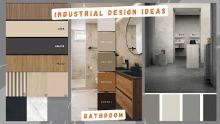 INDUSTRIAL BATHROOM DESIGN IDEAS