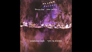 Diwan Saz, UnfathomedDepth, Taksimimprovisation