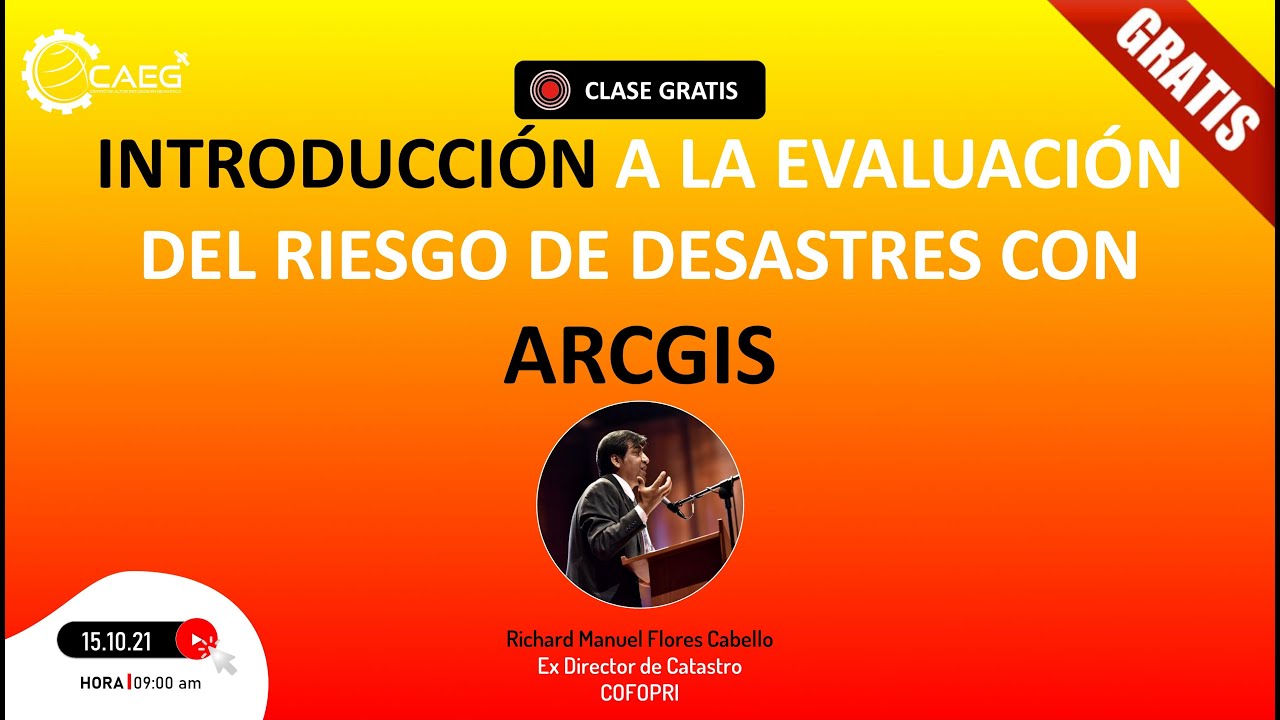 👨‍🏫 Evaluación Del Riesgo De Desastres Con ARCGIS | CAEG - YouTube