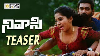 Nivasi Movie Official Teaser || Latest Telugu Teaser - Filmyfocus.com
